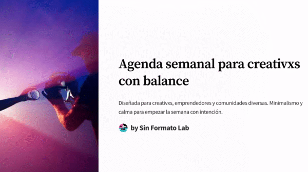 Agenda semanal para creativxs con balance (Descargable gratuito) - Imagen 3